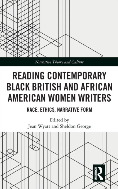 Reading Contemporary Black British and African American Women Writers