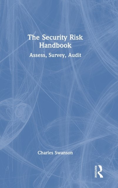 The Security Risk Handbook