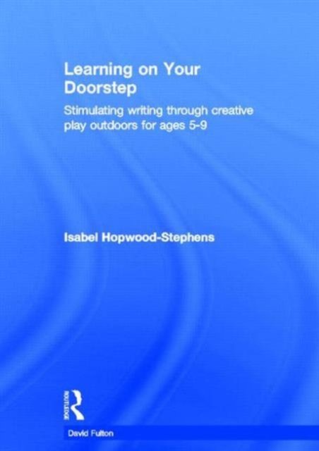 Learning on Your Doorstep