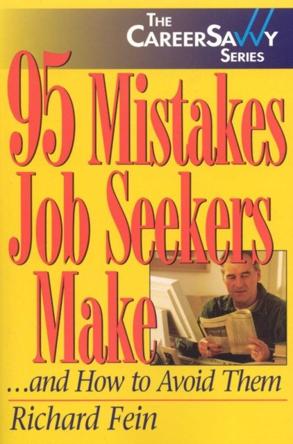 95 Mistakes Job Seekers Make