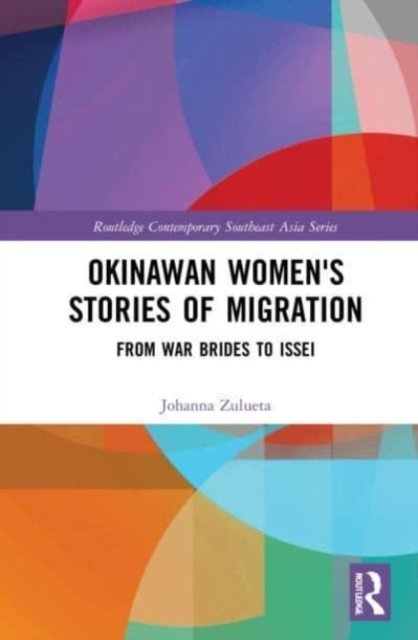 Okinawan Women''s Stories of Migration