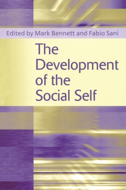 The Development of the Social Self