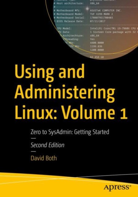 Using and Administering Linux