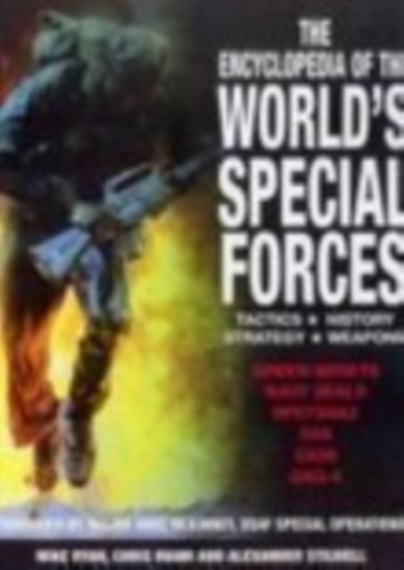 Encyclopedia of the World''s Special Forces