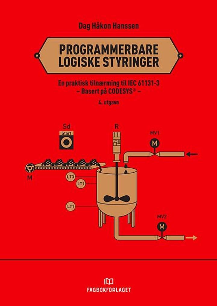Programmerbare logiske styringer - en praktisk tilnærming til standarden IEC 61131-3 : basert på CoDeSys