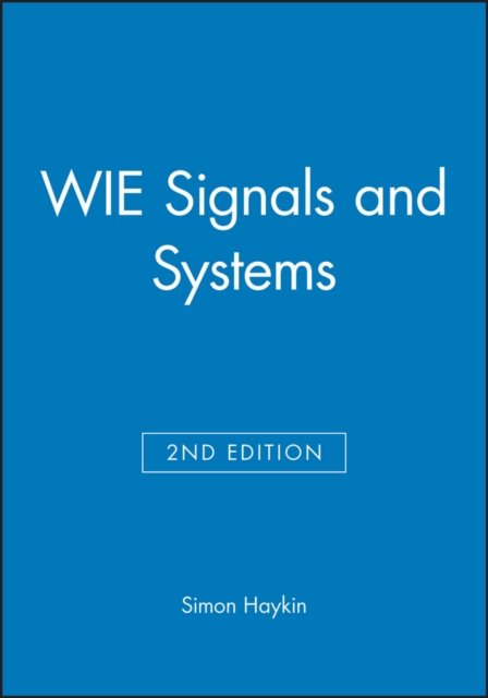 Signals and Systems, Second Edition, International Edition