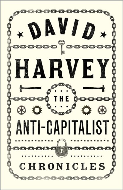The Anti–Capitalist Chronicles