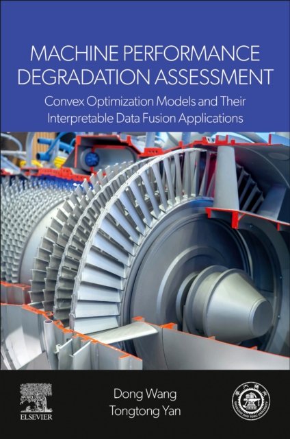 Machine Performance Degradation Assessment