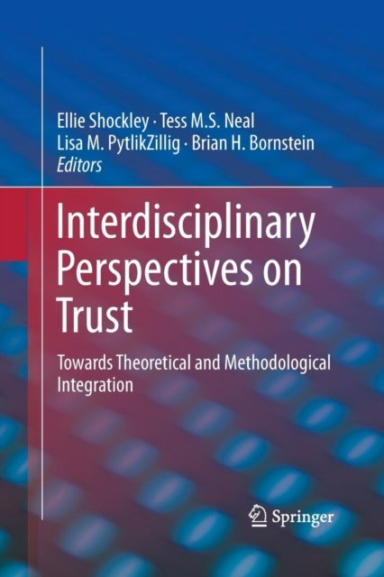 Interdisciplinary Perspectives on Trust