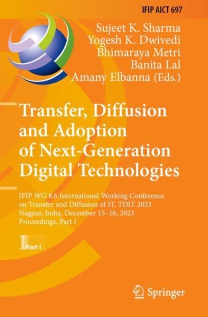 Transfer, Diffusion and Adoption of Next-generation Digital Technologies