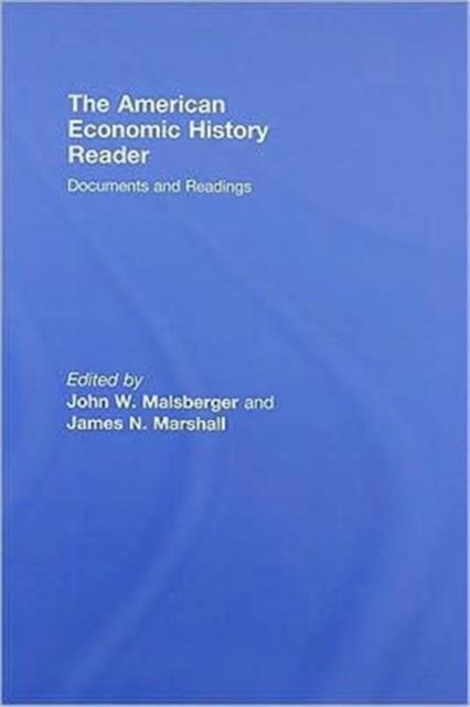 The American Economic History Reader
