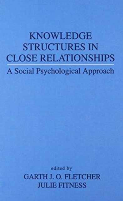 Knowledge Structures in Close Relationships