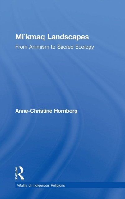 Mi'kmaq Landscapes