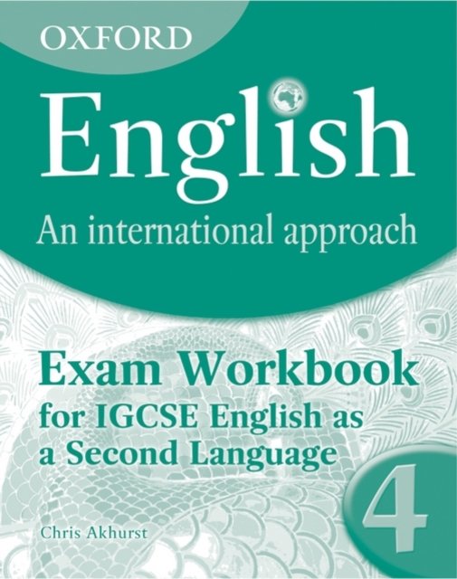 Oxford English: An International Approach: Exam Workbook 4