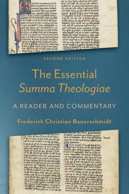 The Essential Summa Theologiae