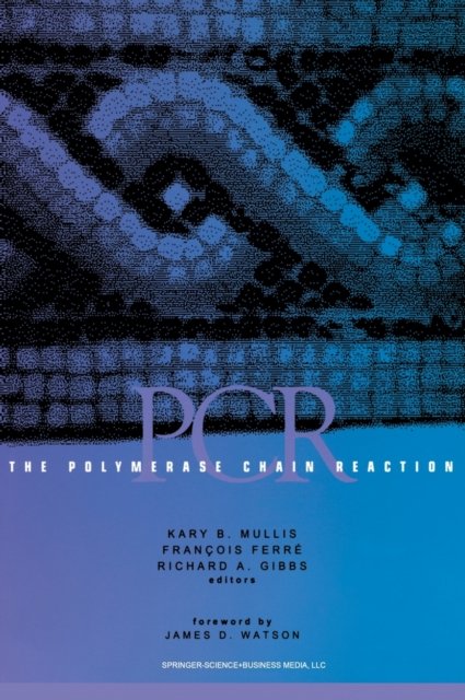 The Polymerase Chain Reaction