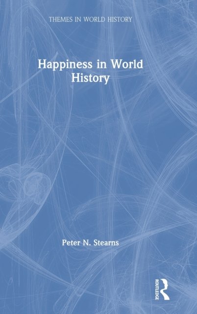 Happiness in World History