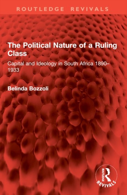 The Political Nature of a Ruling Class