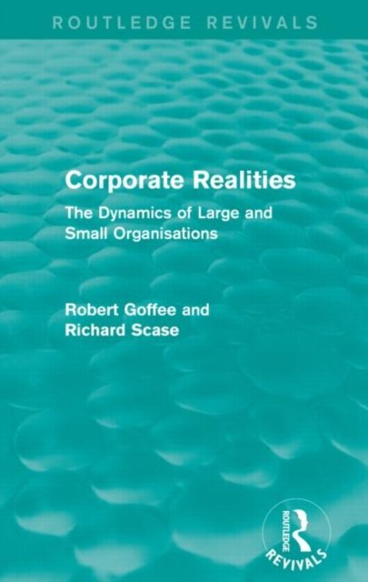 Corporate Realities (Routledge Revivals)