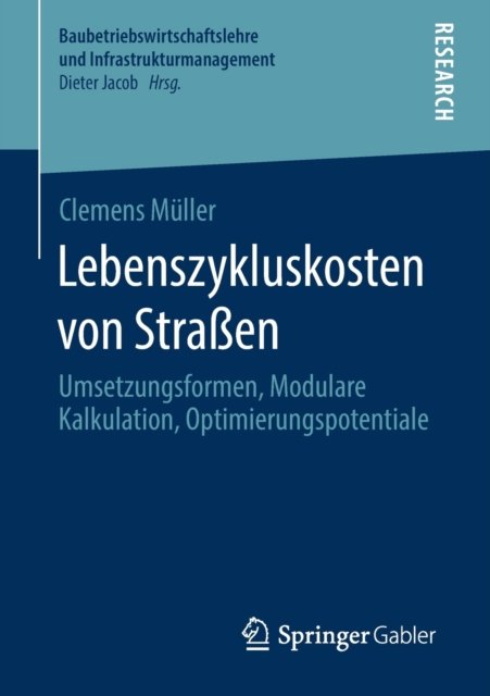 Lebenszykluskosten von Straßen