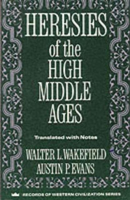 Heresies of the High Middle Ages (Paper)