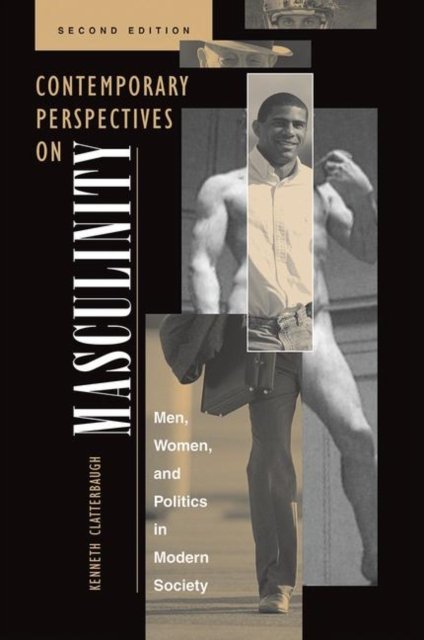 Contemporary Perspectives on Masculinity