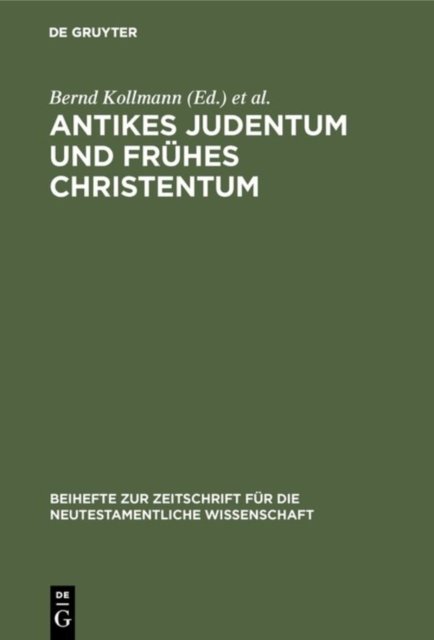 Antikes Judentum Und Frühes Christentum