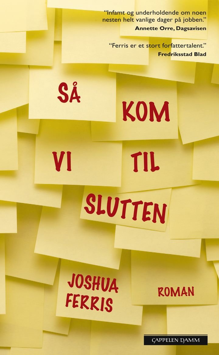 Så kom vi til slutten - roman