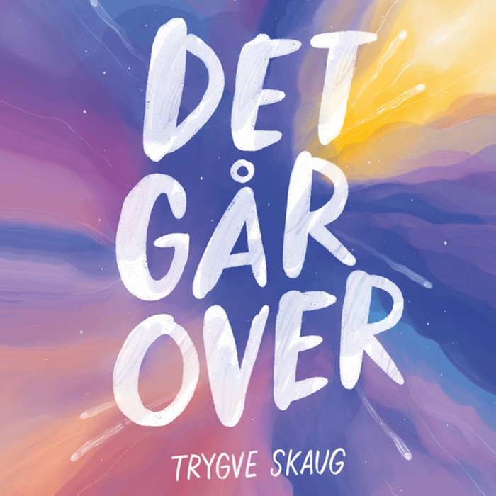 Det går over