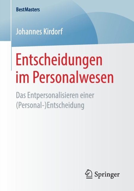 Entscheidungen im Personalwesen