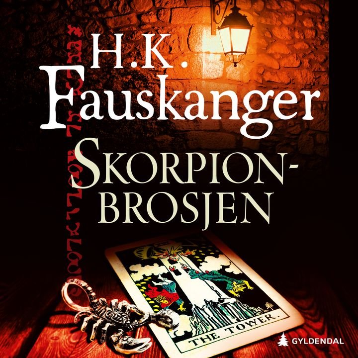 Skorpionbrosjen - gjengitt etter Oskar Prods Brattenschlags etterlatte nedtegnelser : kriminalroman