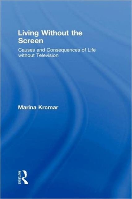 Living Without the Screen