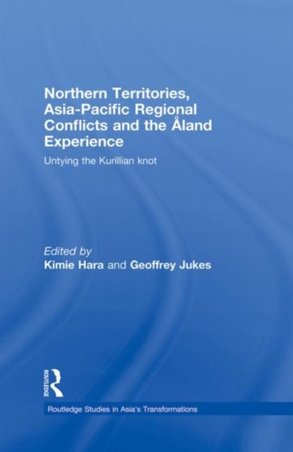 Northern Territories, Asia-Pacific Regional Conflicts and the Aland Experience