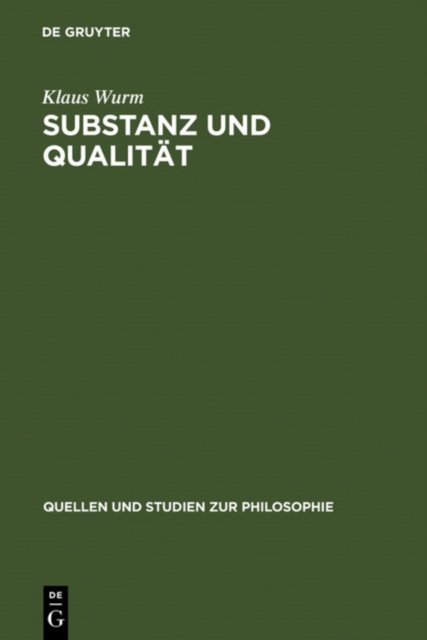 Substanz und Qualitat