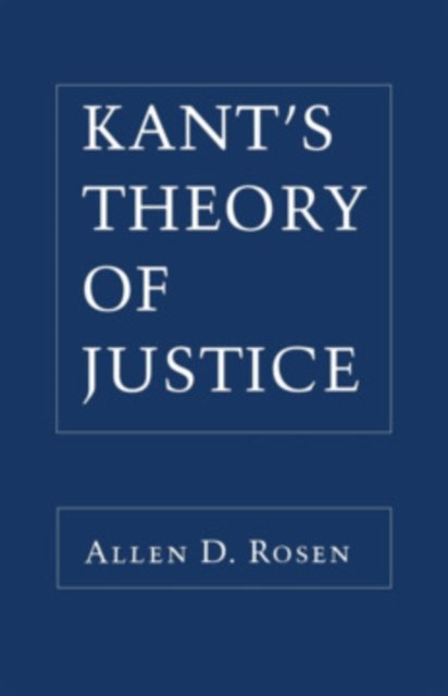 Kant''s Theory of Justice