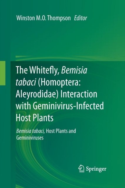 The Whitefly, Bemisia tabaci (Homoptera