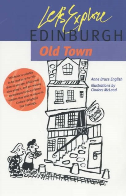 Let''s Explore Edinburgh Old Town