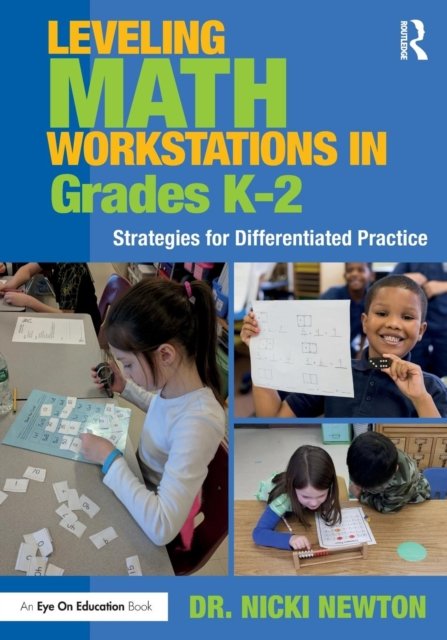Leveling Math Workstations in Grades K–2