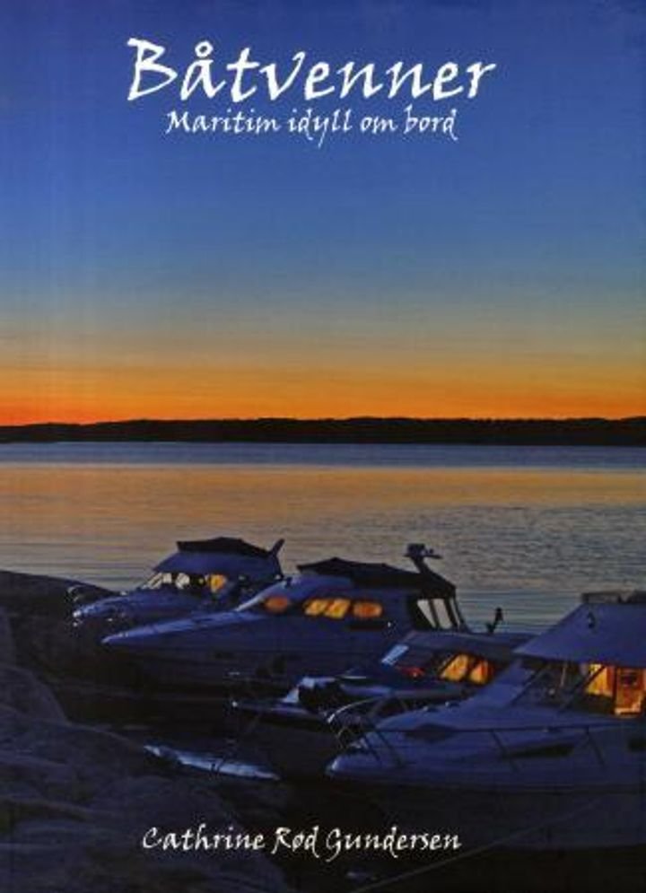 Båtvenner - maritim idyll om bord