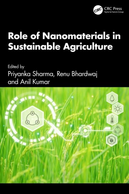 Role of Nanomaterials in Sustainable Agriculture