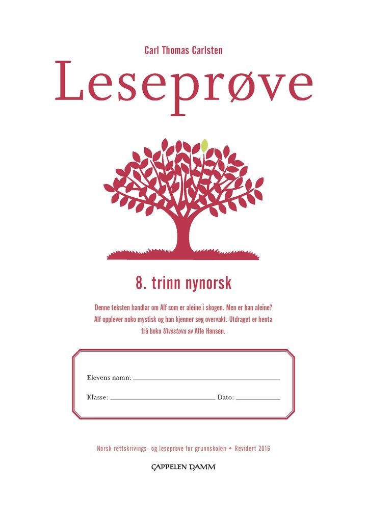 Leseprøve - 8. trinn nynorsk : norsk rettskrivings- og leseprøve for grunnskolen