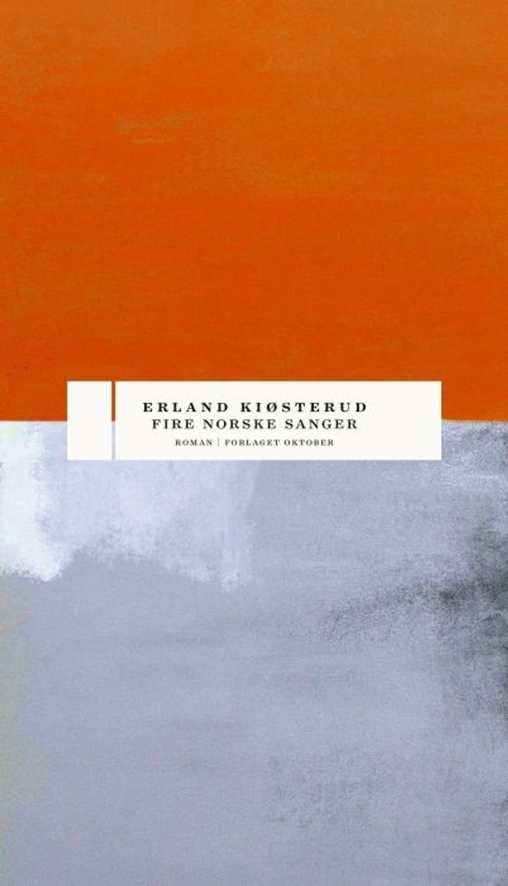 Fire norske sanger - roman