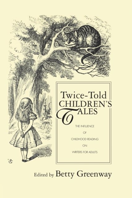 Twice-Told Children''s Tales