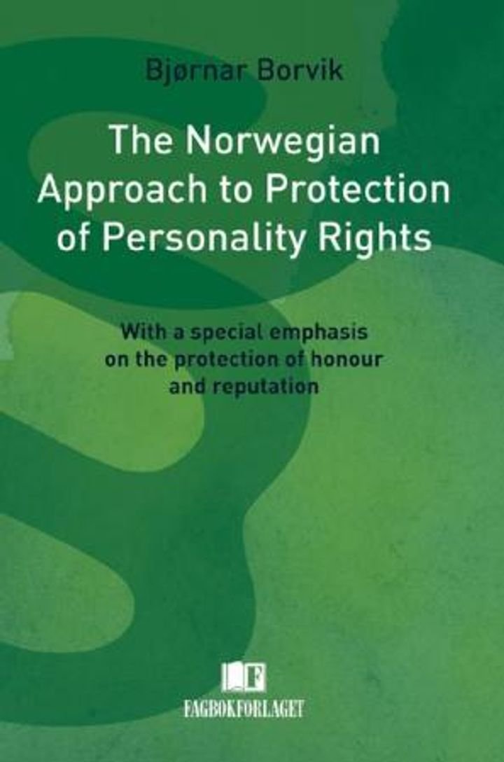 The Norwegian approach to protection of personality rights