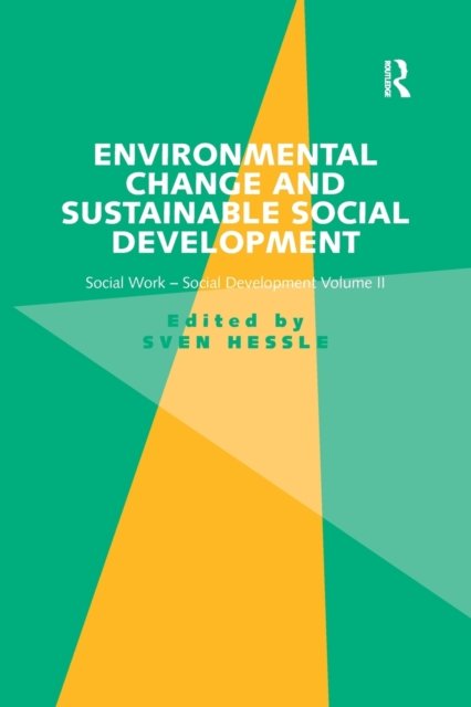 Environmental Change and Sustainable Social Development