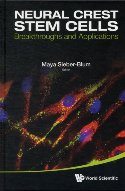 Neural Crest Stem Cells