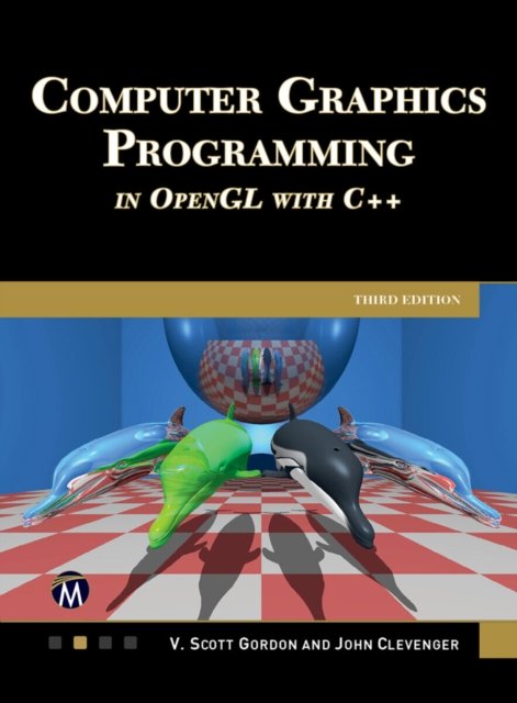 Computer Graphics Programming in Opengl With C++