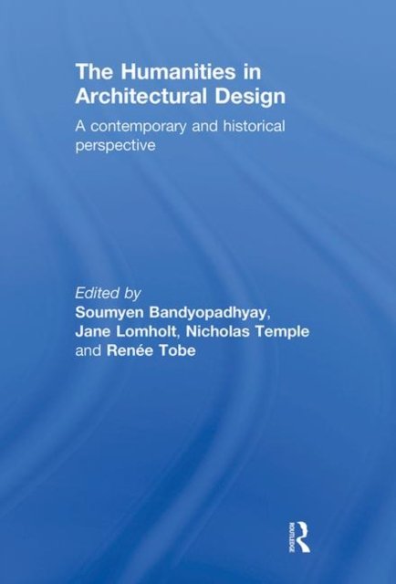 The Humanities in Architectural Design