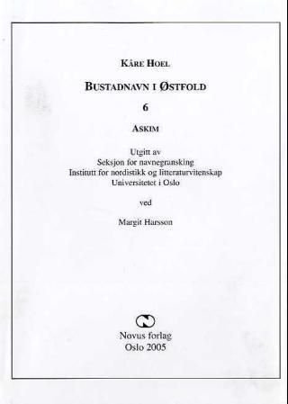 Bustadnavn i Østfold - 6 : Askim