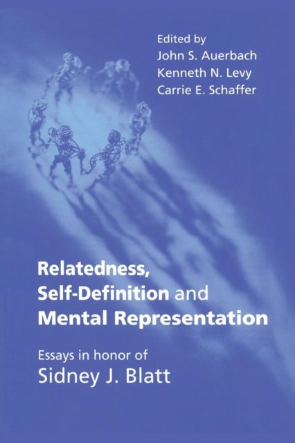 Relatedness, Self-Definition and Mental Representation